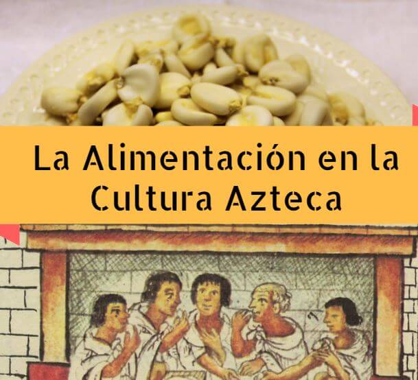 Alimentacion azteca