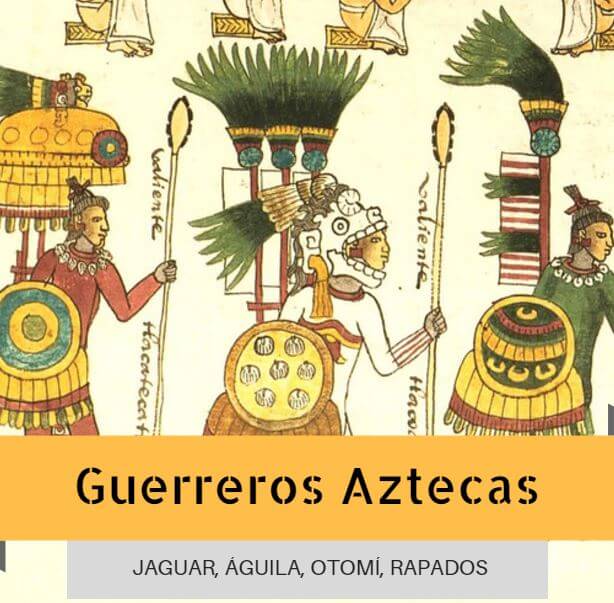 Guerreros aztecas 