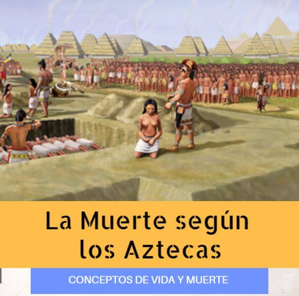 Muerte segun los aztecas