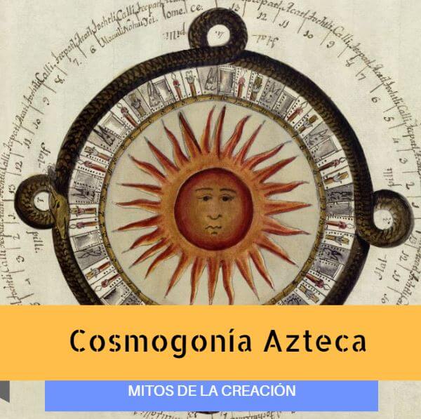 Cosmogonia Azteca Creacion